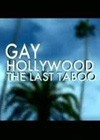 Gay Hollywood - The Last Taboo.jpg